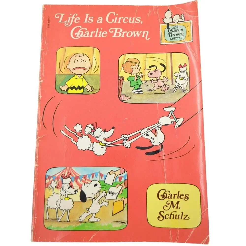 Life Is a Circus Charlie Brown Schulz 1981 Scholastic Peanuts Illustrated Book